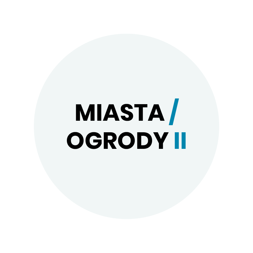 Miasta ogrody II